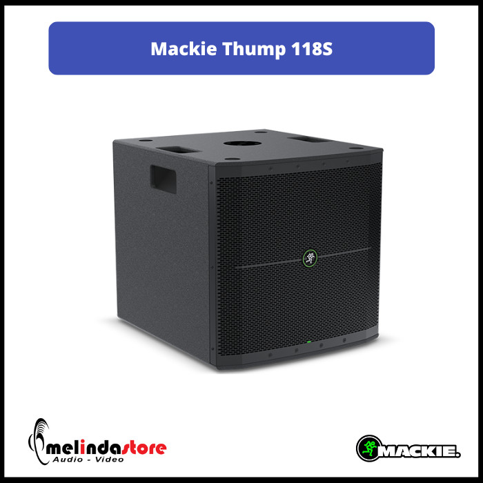 Subwoofer Aktif Mackie Thump 118S | Powered Active Subwoofer Mackie Thump 118S
